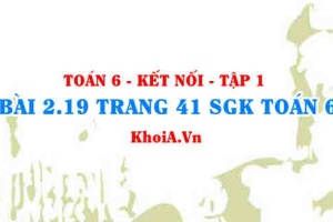 Bài 2.19 trang 41 SGK Toán 6 tập 1 Kết nối tri thức